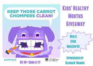 Win a $100 Amazon GC in the Kids'' Healthy Mouths Giveaway Ends 4/17 Sponsored by Bloggin' Mamas